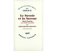 Le Savoir et la Saveur Bernadette Bricout (Auteur), Marc Soriano (Préface)