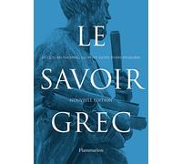Le Savoir grec