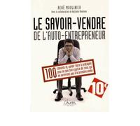 Le savoir vendre de l'auto entrepreneur 100 conseils pratiques - René Moulinier - Chiron - broché - Guide