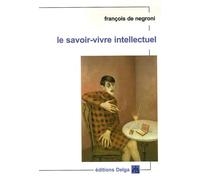 Le savoir-vivre intellectuel