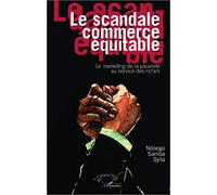 Ndongo Samba Sylla – Le scandale commerce équitable – Broché