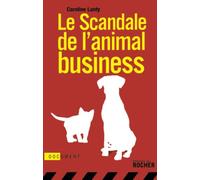 Le scandale de l'animal business