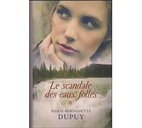 Le scandale des eaux folles - Tome 1
