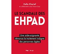 Le scandale des EHPAD