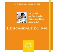 Et qui donc est dieu - module 6 - animateur - le scandale du mal
