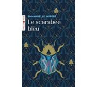Le scarabée bleu Emmanuelle Jappert (Auteur)