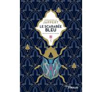 Le scarabée bleu: Une invitation aux voyages