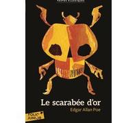 Le Scarabée d'or Edgar Allan Poe (Auteur), Charles Baudelaire (Traduction), Rémi Courgeon (Illustration)