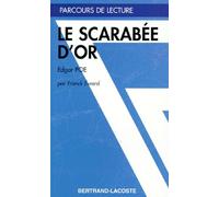 Le Scarabée D'or", Edgar Poe