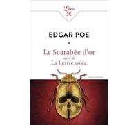 Le Scarabée d'or suivi de La Lettre volée