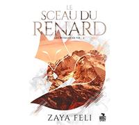 Le sceau du renard: Les briseurs de fer, T2