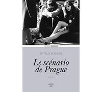 Le scénario de Prague