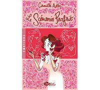 Le Scénario parfait