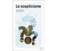 Collectif (éd. Thomas Bénatouïl) – Le scepticisme – Essai – Poche