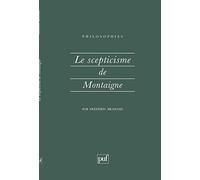 Le Scepticisme De Montaigne