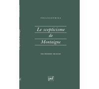 Le Scepticisme de Montaigne