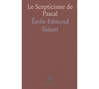 Le Scepticisme de Pascal