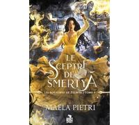 Le sceptre de Smertya: Les royaumes de Zelmya, T1