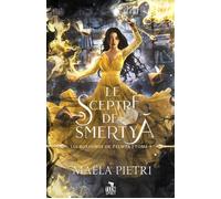 Le sceptre de Smertya: Les royaumes de Zelmya, T1