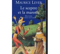 Le Sceptre et la Marotte, histoire des fous de cour