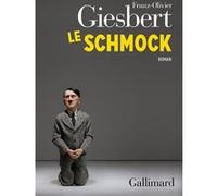 Le schmock Franz-Olivier Giesbert (Auteur)