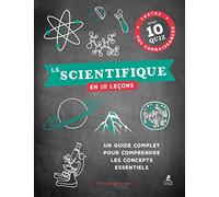 Le scientifique en 10 leçons