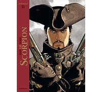 Le Scorpion - Intégrale - Tome 2 - Le Scorpion - Intégrale tome 2 - Stephen Desberg - Dargaud - cartonné - Bande dessinée