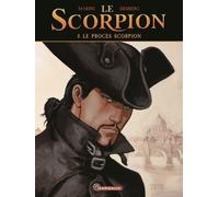 Le Scorpion Tome 0 - Le Procès Scorpion