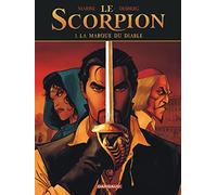 Le Scorpion - Tome 1 - La Marque du Diable (Nouvelle maquette)