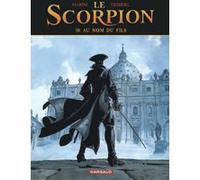 Le Scorpion - Tome 10 - Au nom du fils