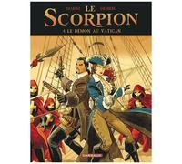 Le Scorpion - Tome 4 - Le Démon Au Vatican