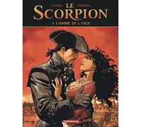 Le Scorpion - Tome 8 - L'Ombre de l'ange