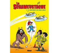 Gos – Le Scrameustache Tome 3 : Le continent des deux lunes – Cartonné – Glénat