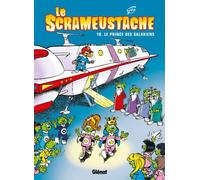 Gos – Le Scrameustache – Tome 10 : Le prince des galaxiens – Cartonné – Glénat