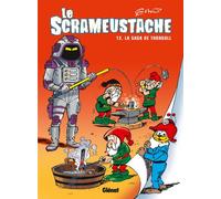 Gos et Walt – Le Scrameustache, Tome 12 : La saga de Thorgull – Cartonné – Glénat