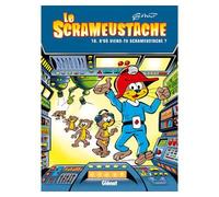 Le Scrameustache – Tome 18 : D'où viens-tu Scrameustache ? – Glénat