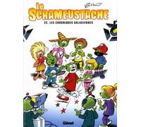 Le Scrameustache - Tome 22: les chroniques galaxiennes