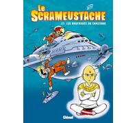 Le Scrameustache – Tome 27 : Les naufragés du chastang – Glénat