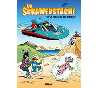 Gos – Le Scrameustache Tome 31 : La fontaine des mutants – Cartonné – Glénat