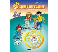 Le Scrameustache - Tome 39: La Clé de l'héxagramme
