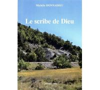 Le Scribe De Dieu