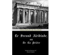LE SECOND ALCIBIADE, OU DE LA PRIÈRE