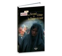 Le second crime de la dame en noir - André De Lorde - Terre De Brume - broché - Roman