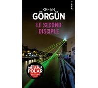 Le Second disciple - Kenan Gorgun - Points - Poche - Roman
