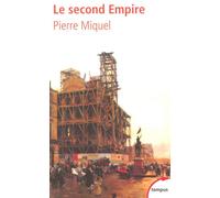 Le second Empire - Pierre Miquel - Perrin - Poche - Etude