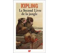 Le Second Livre de la jungle - Rudyard Kipling - Flammarion - Livre