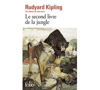 Le Second Livre de la Jungle - Rudyard Kipling - Gallimard - Poche - Roman