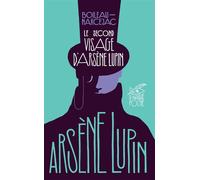 Pierre Boileau – Le Second Visage d'Arsène Lupin – Roman – Poche – Le Masque (Switzerland)