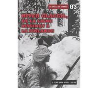 Le Seconde Guerre Mondiale - Tome 3, Hiver Glacial De La Ligne Maginot À La Finlande : La Drôle De Guerre 1939-1940 (1 Dvd)