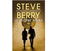 Le Secret Atlas Steve Berry (Auteur), Nicolas Paul (Traduction)